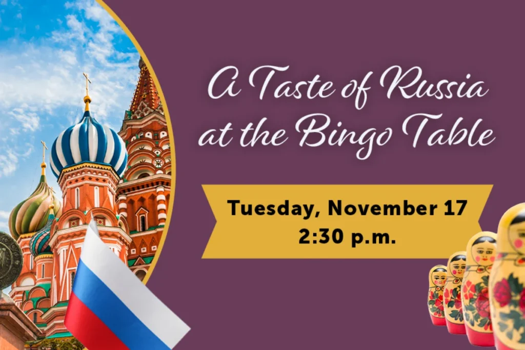 The Courtyard at Sterling Heights | A Taste of Russia at the Bingo Table