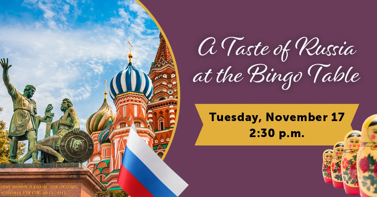 The Courtyard at Sterling Heights | A Taste of Russia at the Bingo Table